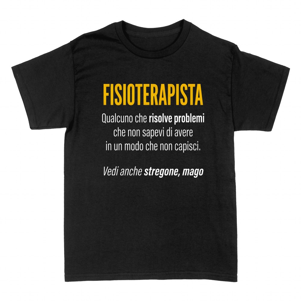 Magliette: Fisioterapista, Stregone e Mago