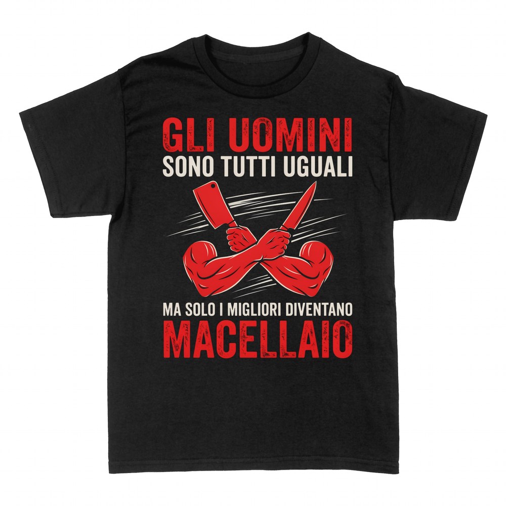 Magliette: Solo i Migliori Diventano Macellaio