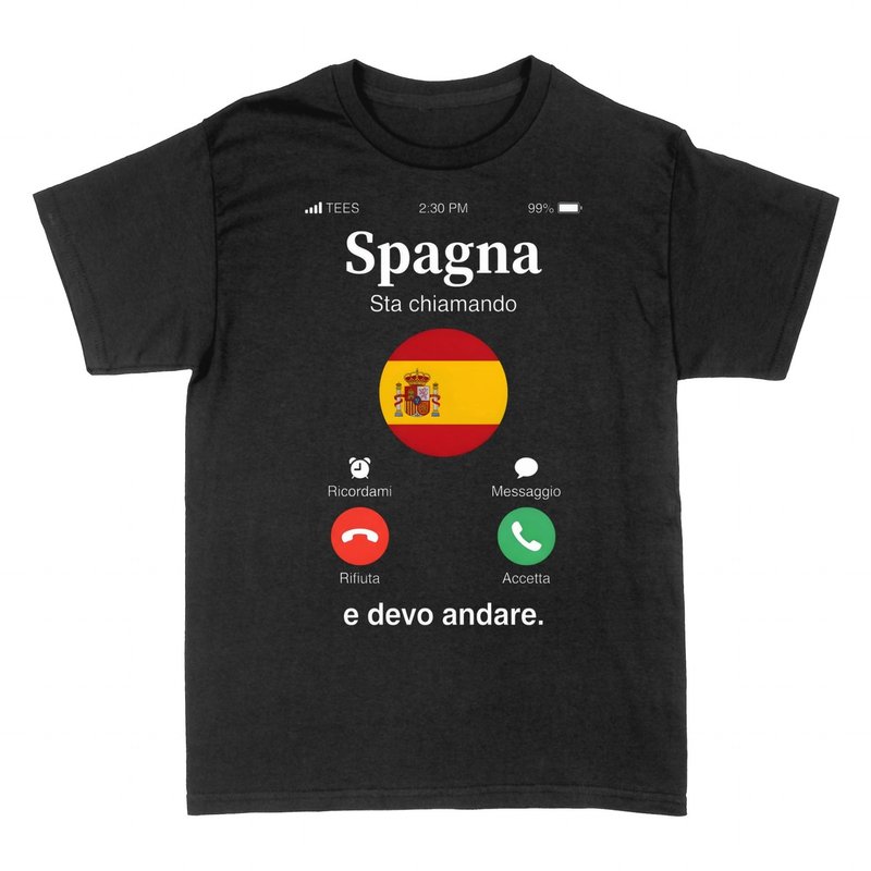 Magliette: Spagna Sta Chiamando e Devo Andare