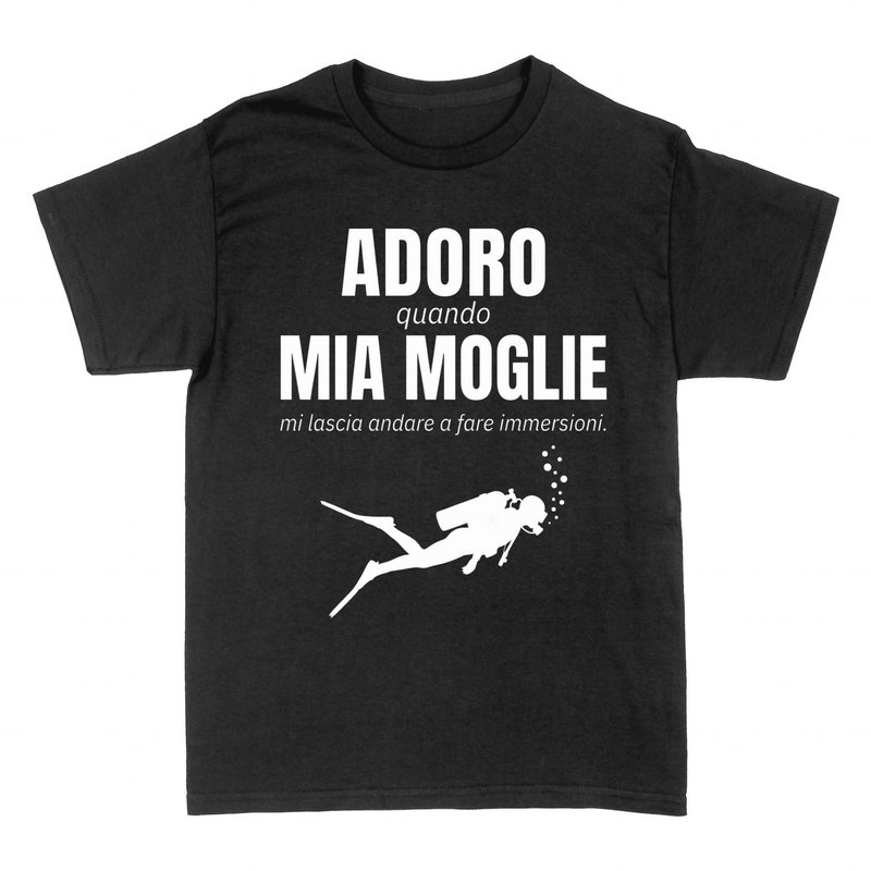 Magliette: Adoro quando mia moglie mi lascia immergermi