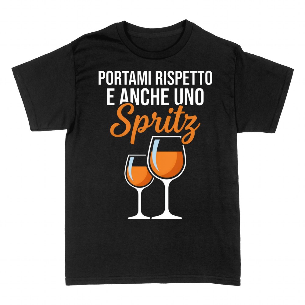 Magliette: Portami Rispetto e Anche uno Spritz