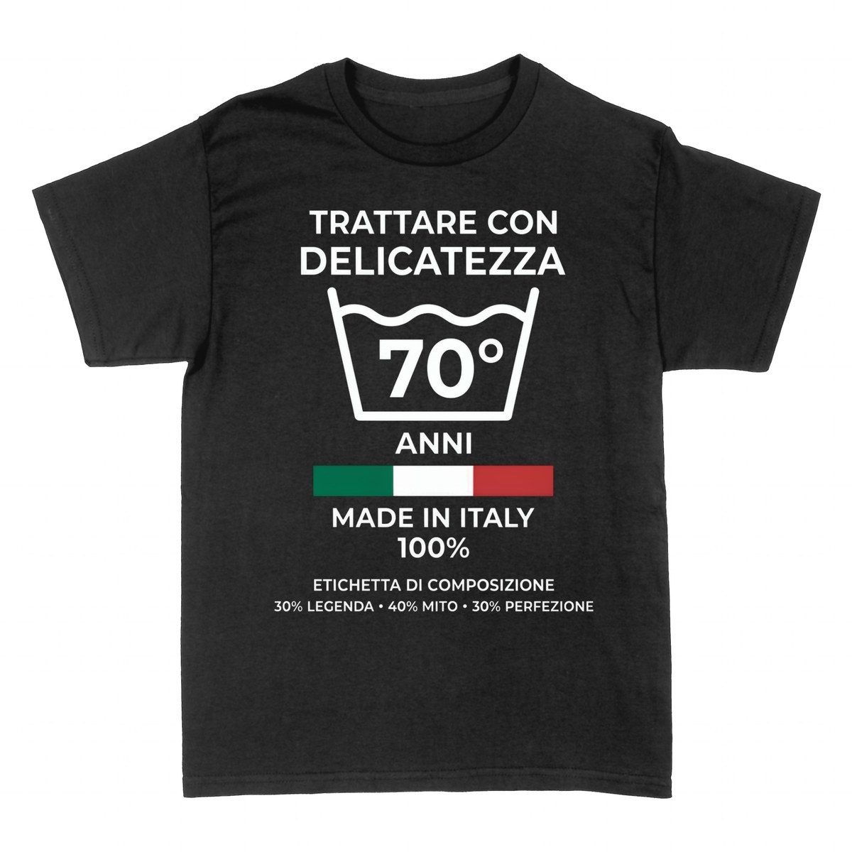 Magliette: Trattare con Delicatezza - 70 Anni