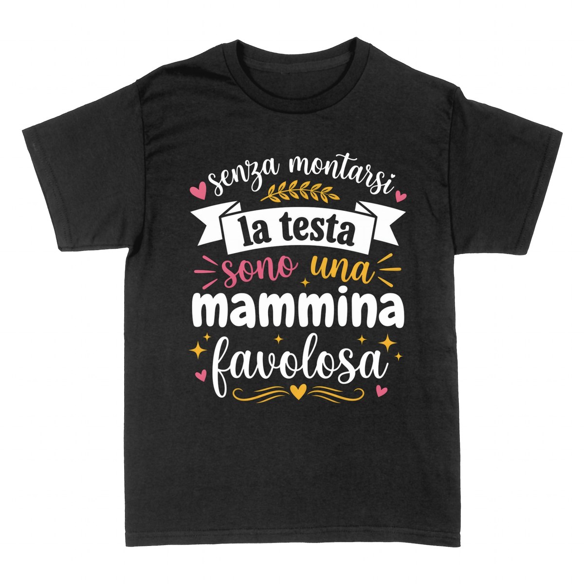 Magliette: Sono una Mammina Favolosa