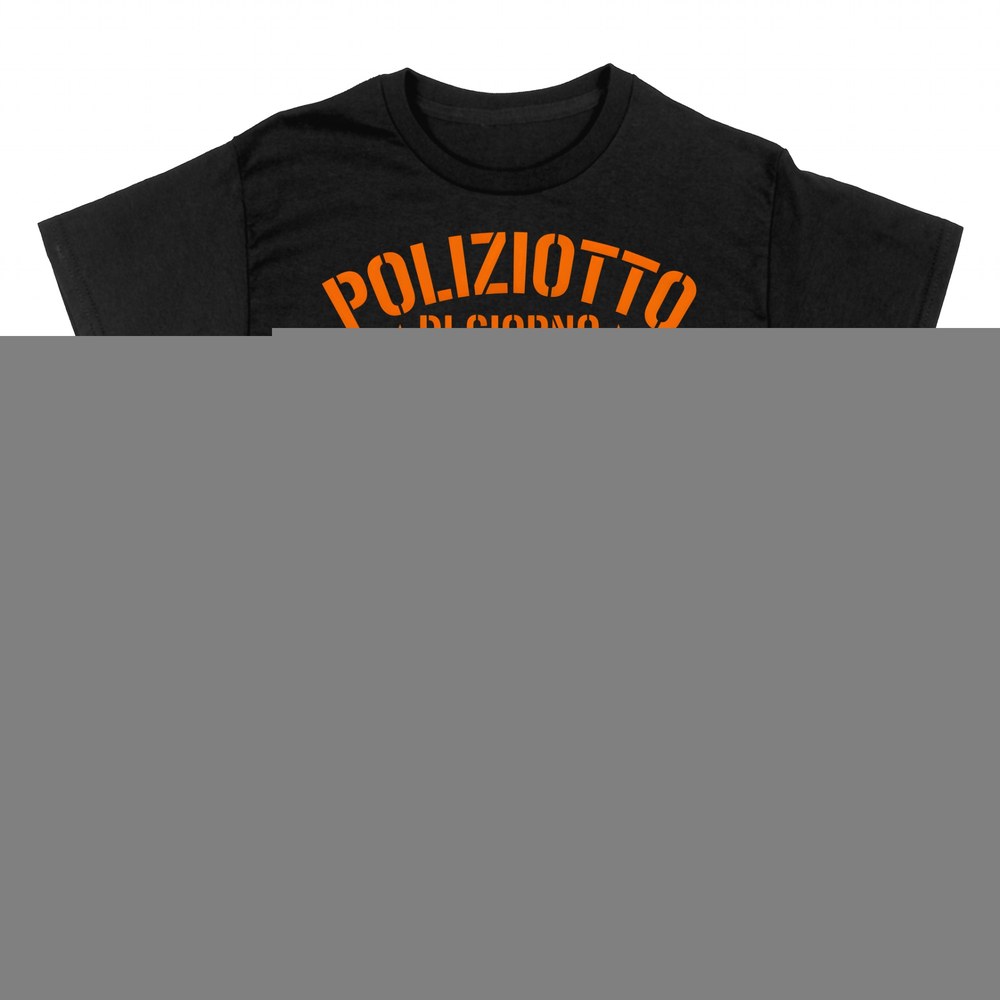 Magliette: Poliziotto di Giorno Serial Griller la Sera