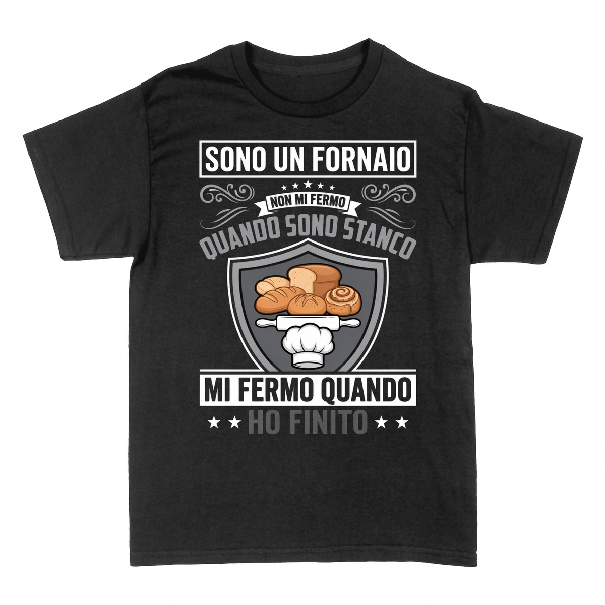 Magliette: Sono un Fornaio - Non Mi Fermo