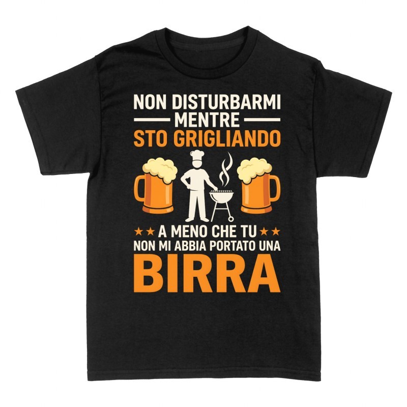 Magliette: Non disturbarmi mentre griglio birra