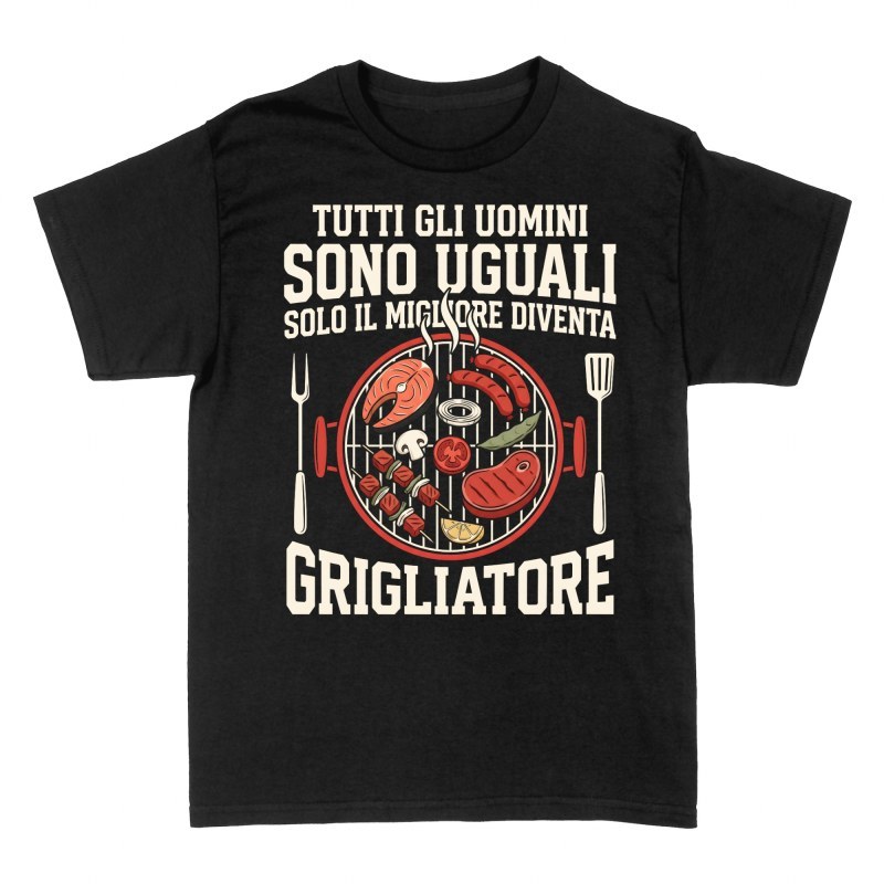 Magliette: Solo il migliore diventa grigliatore