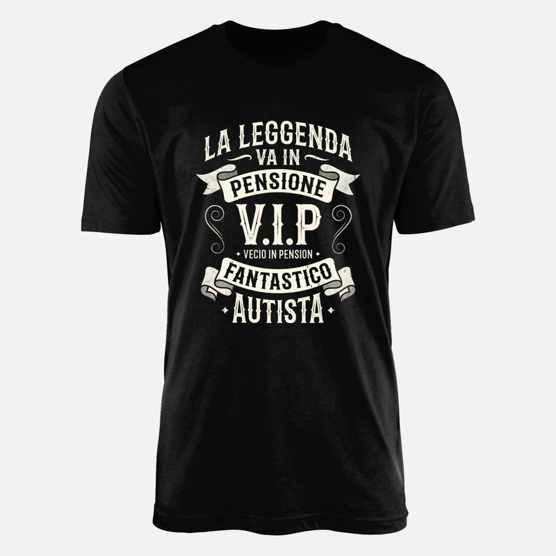 Magliette: La leggenda va in pensione autista VIP