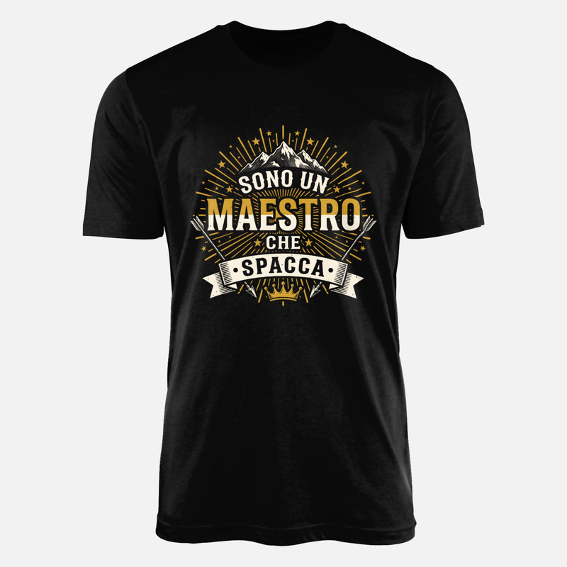 Magliette: Sono un maestro che spacca