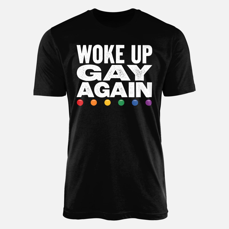 Magliette: Svegliato di nuovo gay arcobaleno