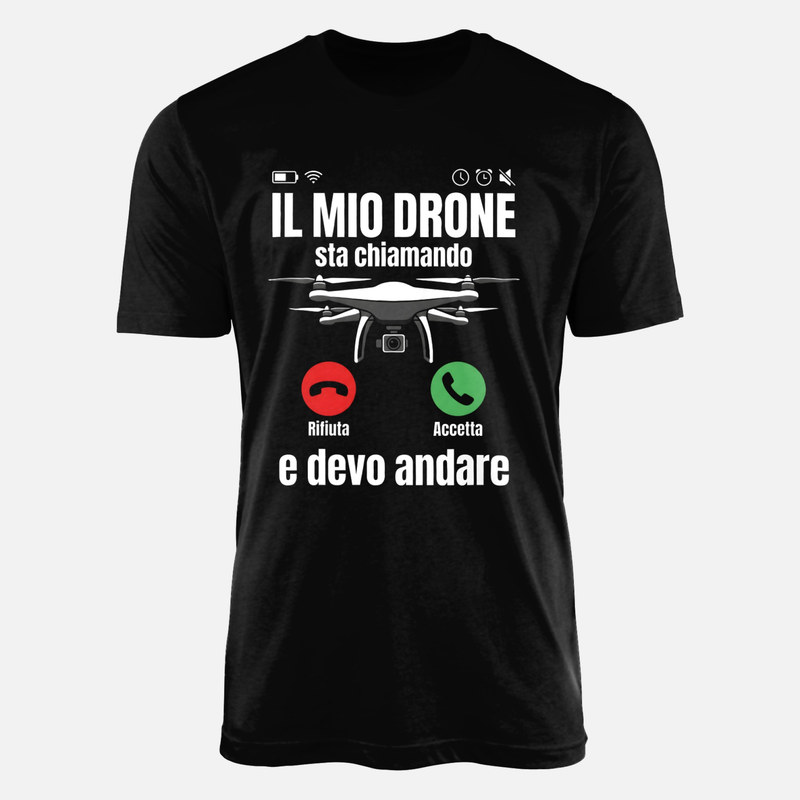Magliette: Il mio drone sta chiamando e devo andare