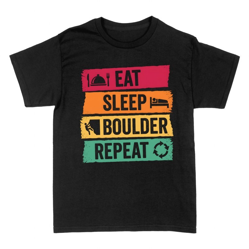 Magliette: Routine Eat Sleep Boulder Repeat