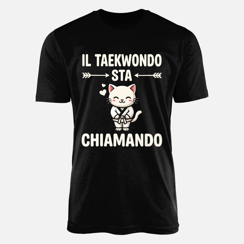 Magliette: Il taekwondo sta chiamando gatto