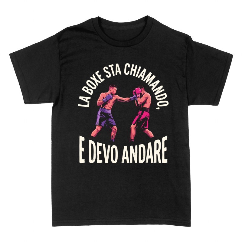 Magliette: La boxe sta chiamando e devo andare