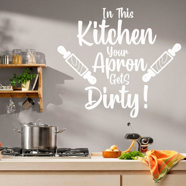 Adesivi Murali: In this kitchen your apron gets dirty!