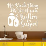 Adesivi Murali: No such thing as too much butter on sugar 2