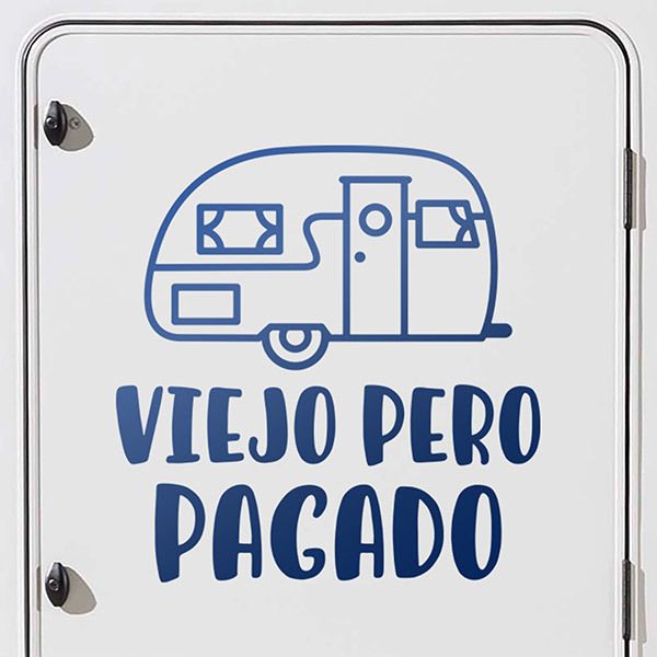 Adesivi per camper: Viejo pero pagado